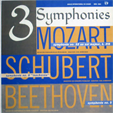 MOZART - SCHUBERT - BEETHOVEN 3 grandes Symphonies N 32 - N8 inacheve - N 5 